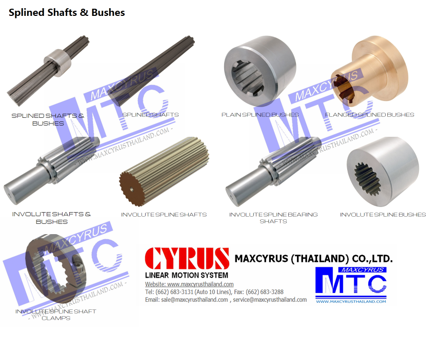 Splined Shafts บริษัท แมกซ์ไซรัส (ไทยแลนด์) จำกัด